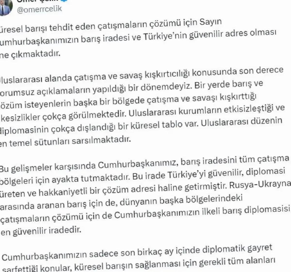 AK Parti Sözcüsü Çelik: Cumhurbaşkanımızın barış iradesi en emniyetli iradedir