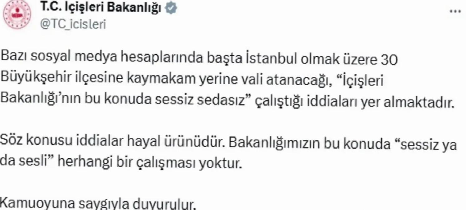 Bakanlık 30 İlçeye Vali Atanacağı Argümanlarını Yalanladı