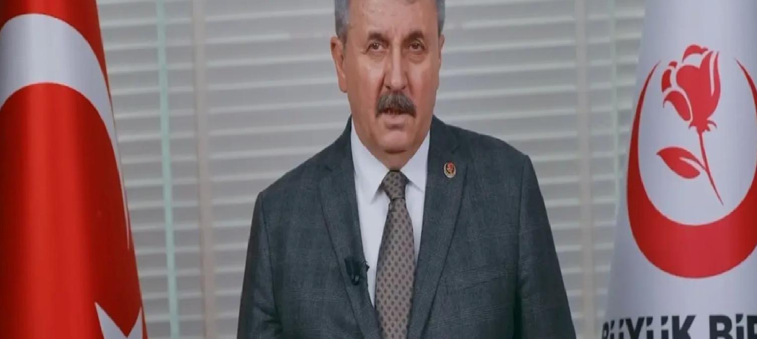 BBP Genel Başkanı Mustafa Destici’den Anneler Günü iletisi