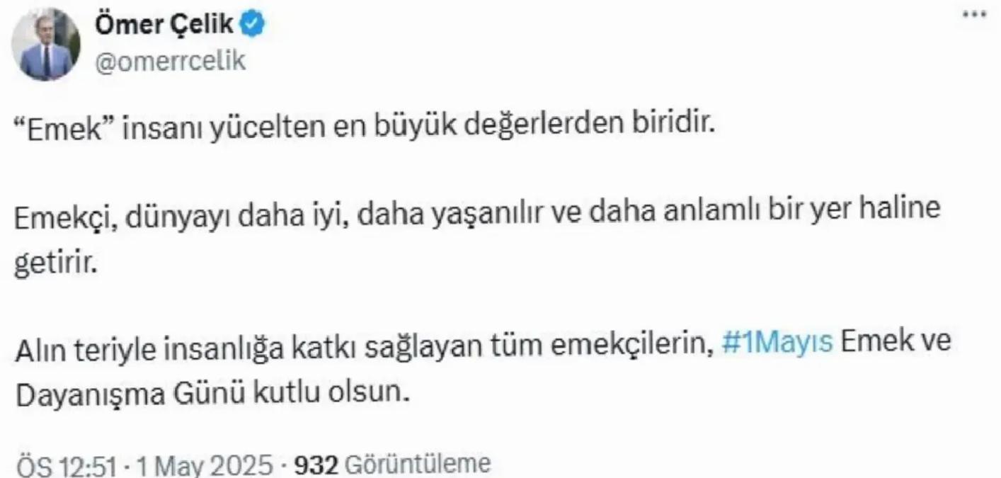 Çelik’ten 1 Mayıs Kutlaması