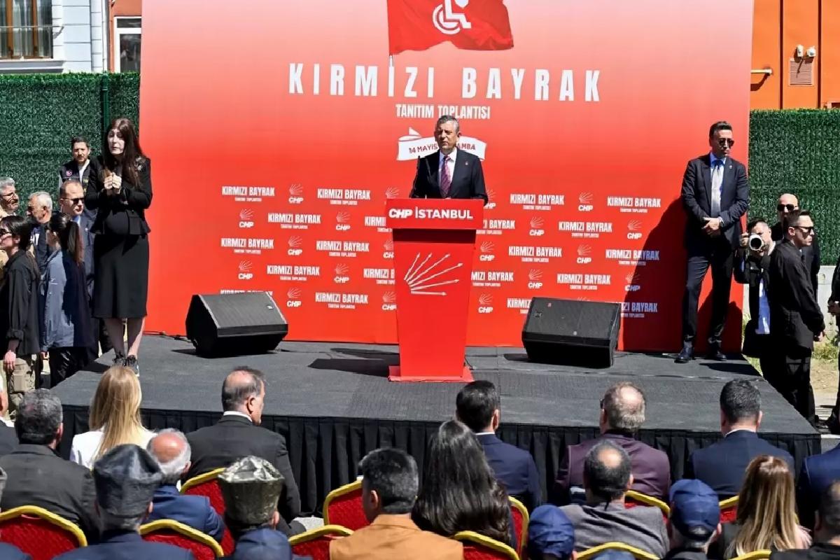 CHP Genel Başkanı Özel, Kırmızı Bayrak Projesi Tanıtım Toplantısı’nda konuştu Açıklaması