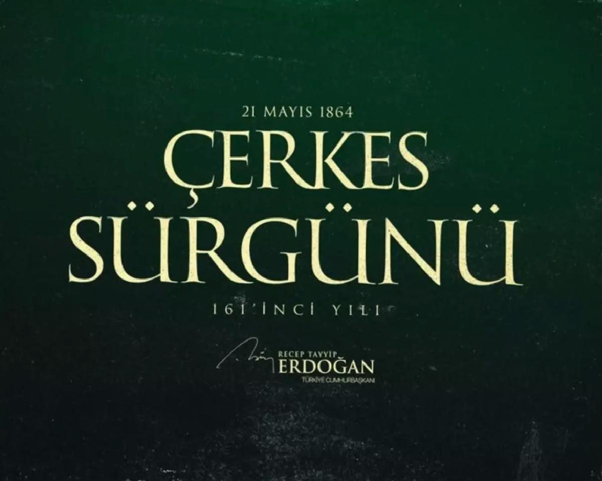 Cumhurbaşkanı Erdoğan’dan ‘Çerkes Sürgünü’ paylaşımı