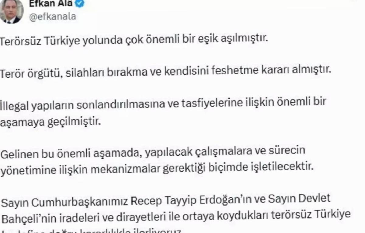 Efkan Ala: Terör örgütü silahları bırakma ve kendisini feshetme kararı aldı