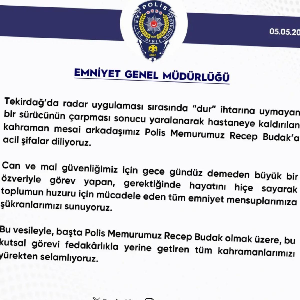 Emniyet’ten Polis Memuruna Geçmiş Olsun Bildirisi