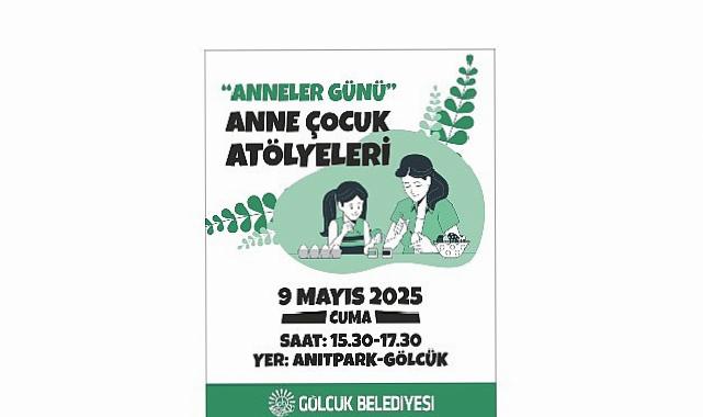 Gölcük’te Anneler Günü’ne Özel Anne-Çocuk Atölyeleri Aktifliği