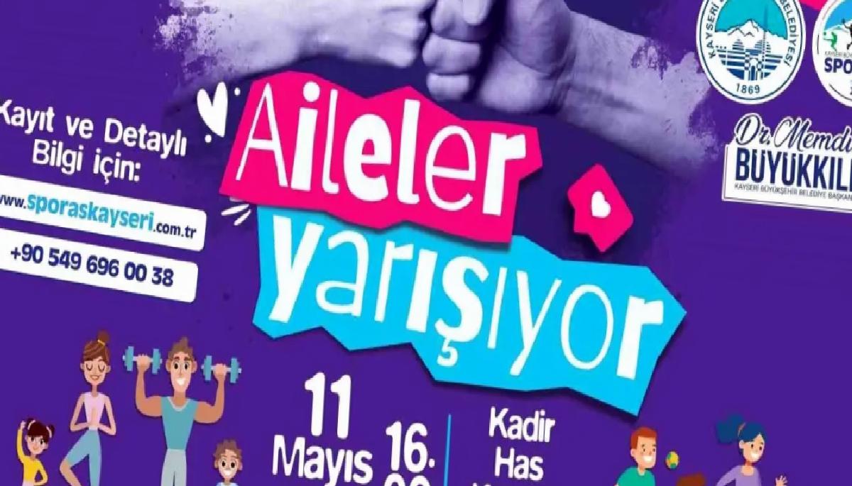 Kayseri’de ‘Aileler Yarışıyor’ Aktifliği Düzenleniyor