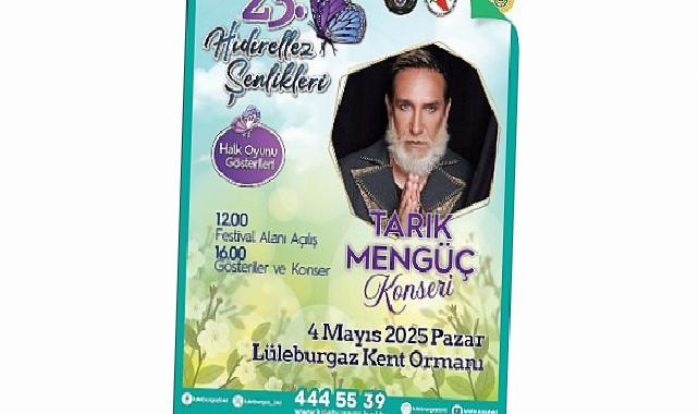 Lüleburgaz Belediyesi’nin Hıdırellez Şenlikleri 4 Mayıs’ta