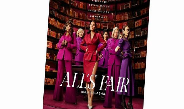 Televizyon Dünyasının Dâhi İsmi Ryan Murphy’nin Son Dizisi ‘All’s Fair’dan Birinci Tanıtım Yayınlandı