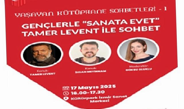 “Yaşayan Kütüphane Sohbetleri” Tamer Levent ile başlıyor