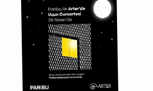 Yılın birinci Paribu ile “Arter’de Uzun Cumartesi” aktifliği 26 Nisan’da gerçekleşti